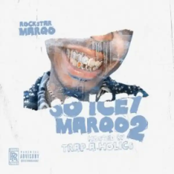 So Icey Marqo 2 BY Rockstar Marqo